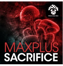 Maxplus - Sacrifice