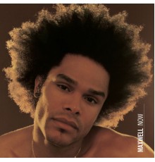 Maxwell - Now (Remastered 2021)