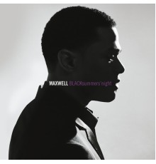 Maxwell - BLACKsummers'night (2009)