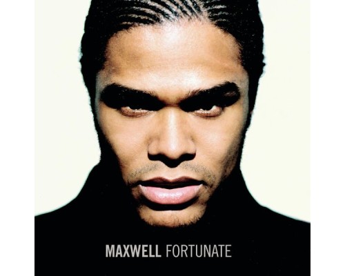 Maxwell - Fortunate