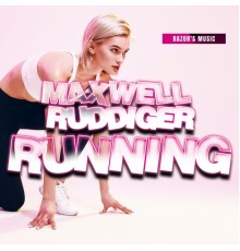 Maxwell Ruddiger - Running