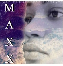 Maxx - Maxx