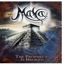 Maya - The Prophecy Is Broken