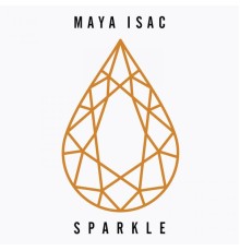 Maya Isac - Sparkle