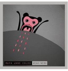 Maya Jane Coles - Weak / Werk