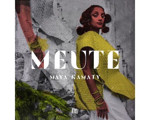 Maya Kamaty - Meute