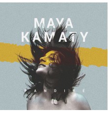 Maya Kamaty - Pandiyé