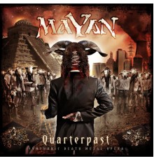 Mayan - Quarterpast