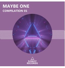 Maybe One - Compilation 01