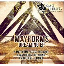 Mayforms - Dreaming