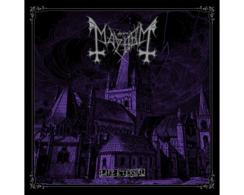 Mayhem - Life Eternal