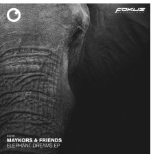 Maykors - Elephant Dreams EP