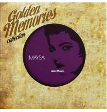 Maysa - Golden Memories Collection