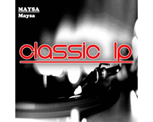 Maysa - Maysa  (Classic LP)