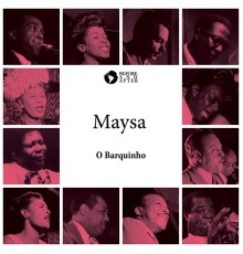 Maysa - O Barquinho