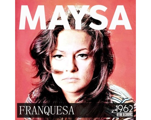 Maysa - Franquesa