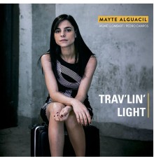 Mayte Alguacil - Trav'lin' Light