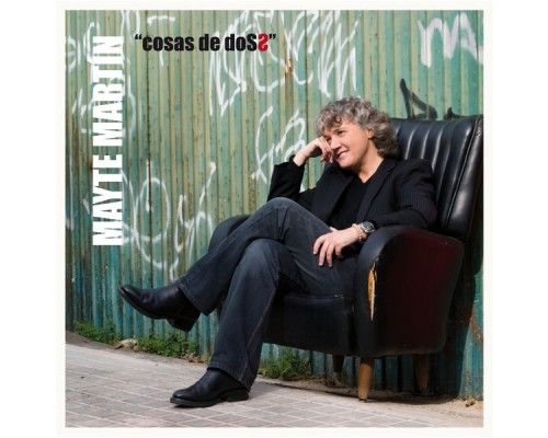 Mayte Martin - Cosas de Dos Mayte Martin - Cosas de Dos