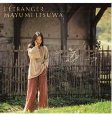 Mayumi Itsuwa - Letranger 2023 Remastered