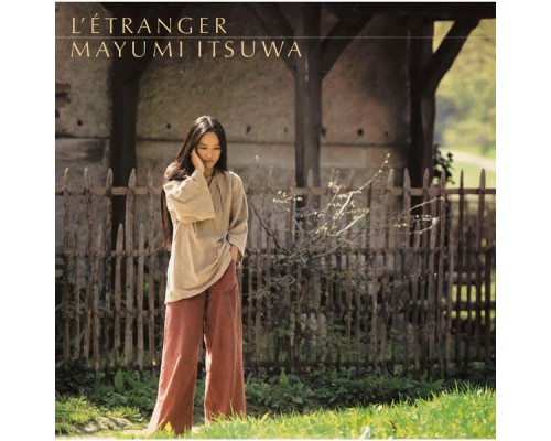 Mayumi Itsuwa - Letranger 2023 Remastered