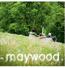 Maywood - Maywood