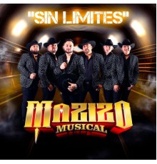 Mazizo Musical - Sin Limites