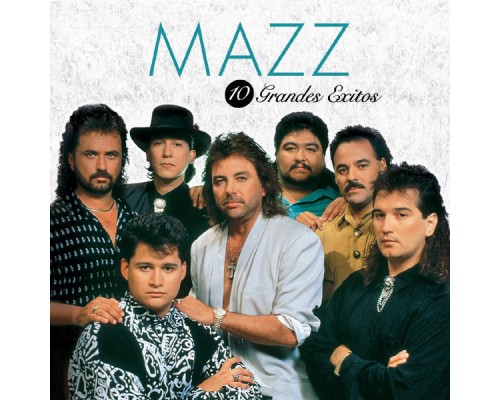 Mazz - 10 Grandes Exitos