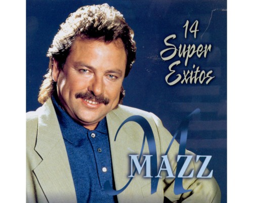 Mazz - 14 Super Exitos