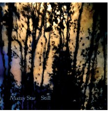 Mazzy Star - Still EP