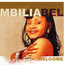 Mbilia Bel - Welcome