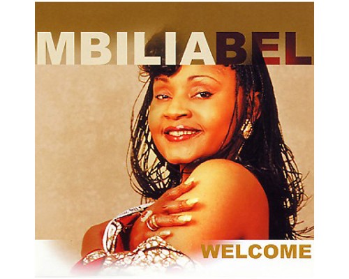 Mbilia Bel - Welcome