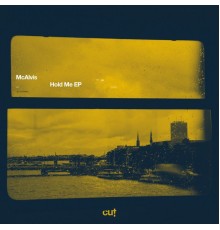 McAlvis - Hold Me EP