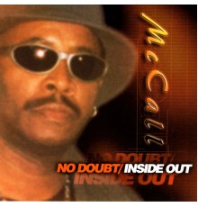 McCall - No Doubt/Inside Out