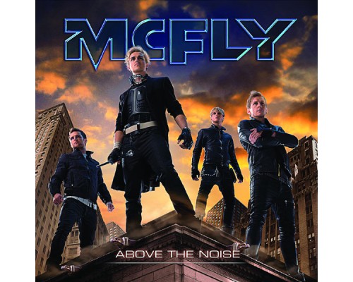 McFly - Above The Noise