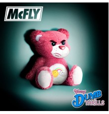 McFly - Young Dumb Thrills