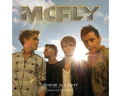 McFly - Shine A Light