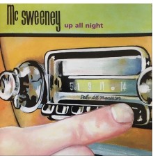 McSweeney - Up All Night