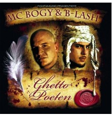 Mc Bogy, B-Lash - Ghetto Poeten