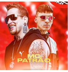 Mc Patrão - MC Patrão