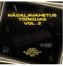 Máci - Nädalavahetus Töökojas Vol. 2