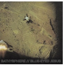 Mcleod - Bathysphere // Blue-Eyed Jesus