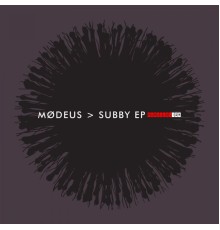 Mødeus - Subby EP (Original Mix)