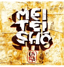 Meï Teï Shô - Lô Bâ