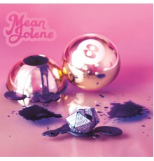 Mean Jolene - Try Harder