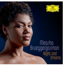 Measha Brueggergosman - Night & Dreams