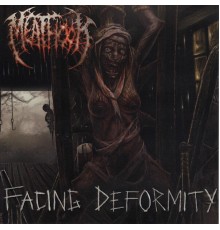 Meathook - Facing Deformity