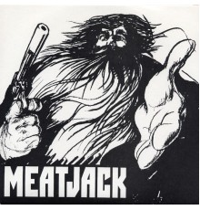 Meatjack - Meatjack