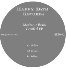 Mechanic Brain - Comfeel EP (Original Mix)