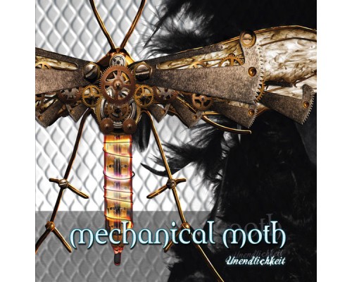 Mechanical Moth - Unendlichkeit