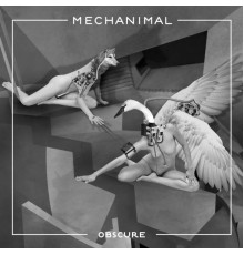 Mechanimal - Obscure